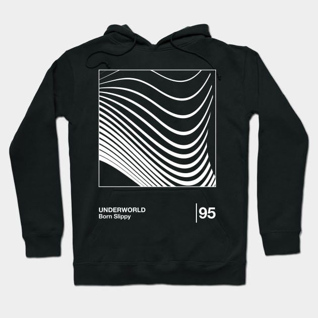 Born Slippy / Minimalist Style Graphic Design Hoodie by saudade